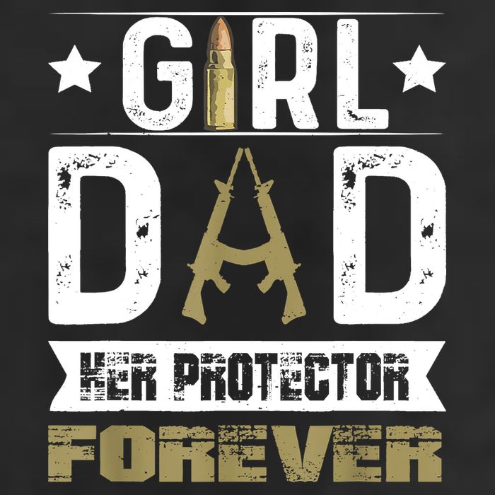 Girl Dad Her Protector Forever Father Day Hat