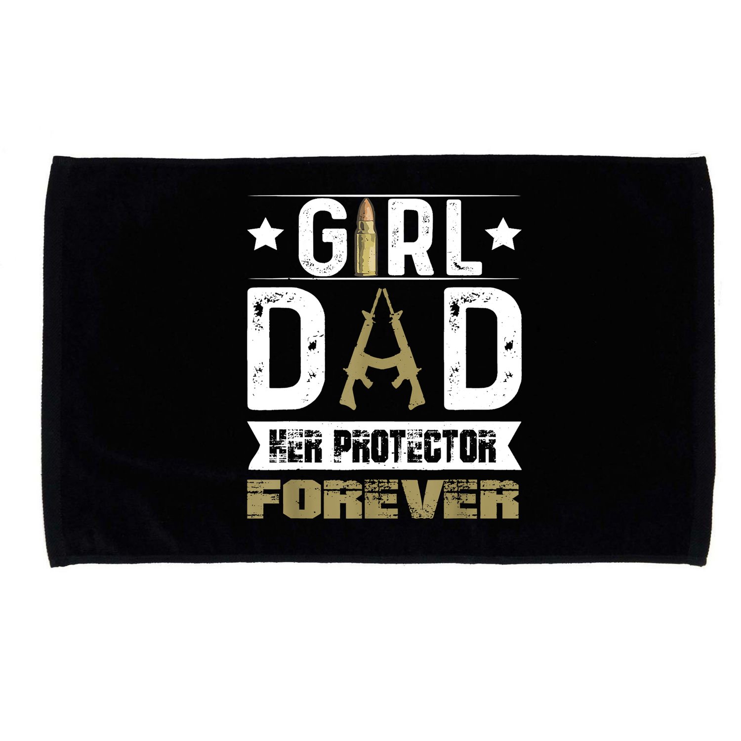 Girl Dad Her Protector Forever Father Day Microfiber Hand Towel