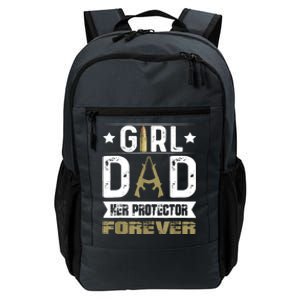 Girl Dad Her Protector Forever Father Day Daily Commute Backpack