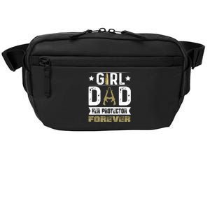 Girl Dad Her Protector Forever Father Day Crossbody Pack