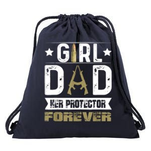 Girl Dad Her Protector Forever Father Day Drawstring Bag