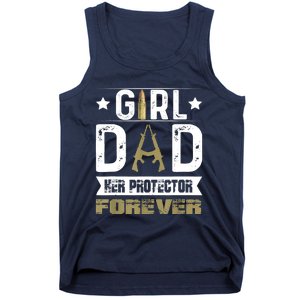 Girl Dad Her Protector Forever Father Day Tank Top