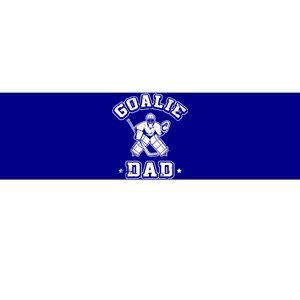 Goalie Dad Hockey Sports Father Ice Hockey Player Coach Fan Cool Gift Bumper Sticker