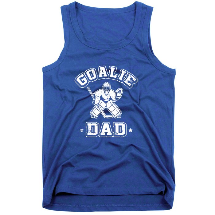 Goalie Dad Hockey Sports Father Ice Hockey Player Coach Fan Cool Gift Tank Top