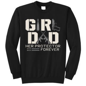 Girl Dad Her Protector Forever Funny Father Of Girl Gifts Sweatshirt