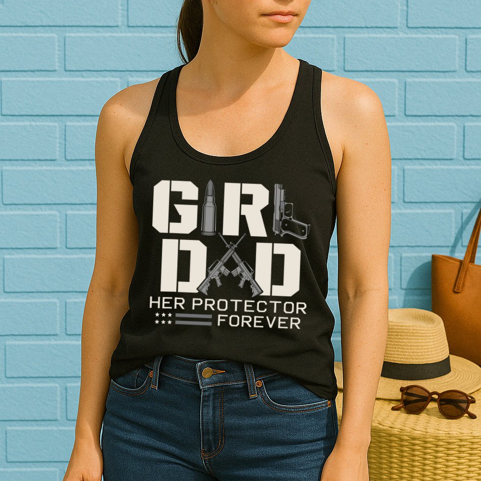 Girl Dad Her Protector Forever Funny Father Of Girl Gifts Womens Tank Top