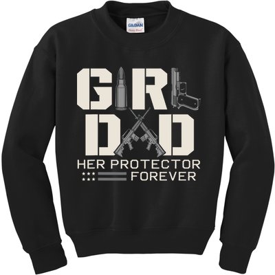 Girl Dad Her Protector Forever Funny Father Of Girl Gifts Kids Sweatshirt