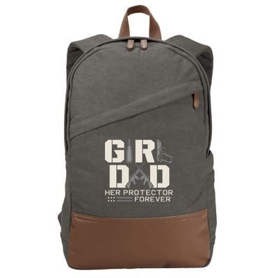 Girl Dad Her Protector Forever Funny Father Of Girl Gifts Cotton Canvas Backpack