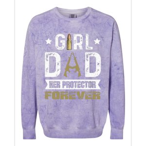 Girl Dad Her Protector Forever Father Day Colorblast Crewneck Sweatshirt