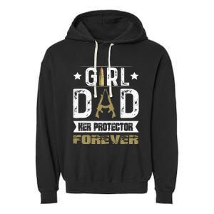 Girl Dad Her Protector Forever Father Day Garment-Dyed Fleece Hoodie