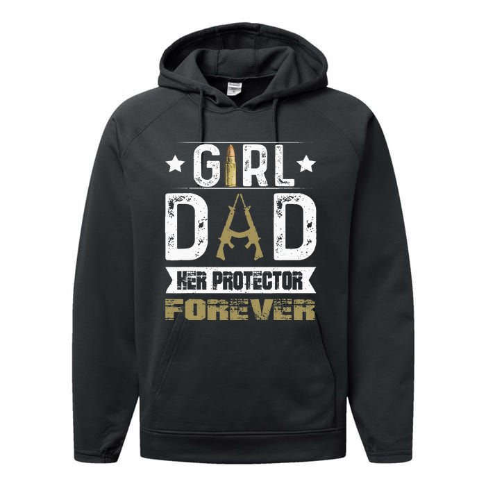 Girl Dad Her Protector Forever Father Day Performance Fleece Hoodie