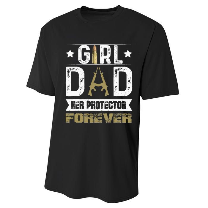 Girl Dad Her Protector Forever Father Day Performance Sprint T-Shirt