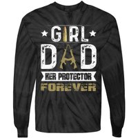 Girl Dad Her Protector Forever Father Day Tie-Dye Long Sleeve Shirt