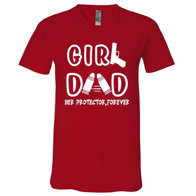 Girl Dad Her Protector Forever Proud Fathers Day Gift V-Neck T-Shirt