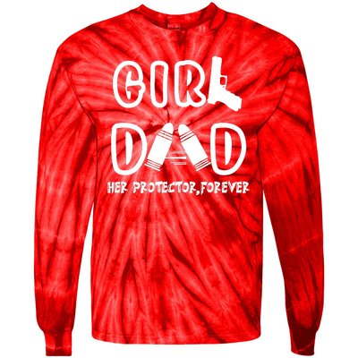 Girl Dad Her Protector Forever Proud Fathers Day Gift Tie-Dye Long Sleeve Shirt