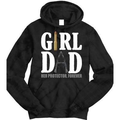 Girl Dad Her Protector Forever Gun Tie Dye Hoodie