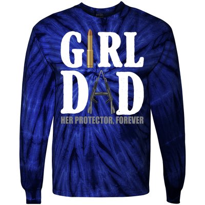 Girl Dad Her Protector Forever Gun Tie-Dye Long Sleeve Shirt