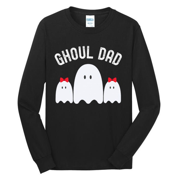 Ghoul Dad Halloween Daddy Ghost Father Of Two Ghost Tall Long Sleeve T-Shirt