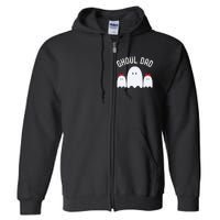 Ghoul Dad Halloween Daddy Ghost Father Of Two Ghost Full Zip Hoodie