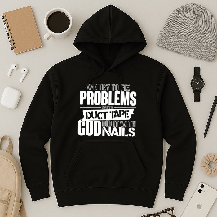 God Did It With Nails Christian Message Hoodie
