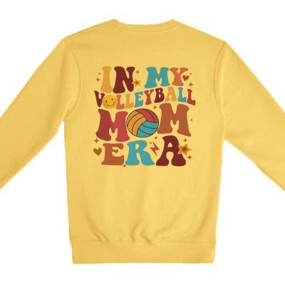 Game Day In My Volleyball Mom Era Back And Front Side Premium Crewneck Sweatshirt