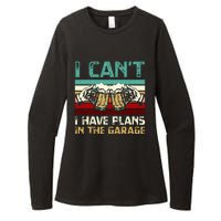 Garage Drinker I Can’t I Have Plans In The Garage Beer Womens CVC Long Sleeve Shirt