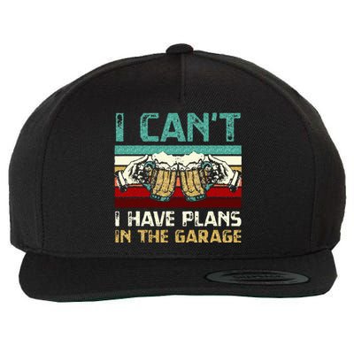 Garage Drinker I Can’t I Have Plans In The Garage Beer Wool Snapback Cap