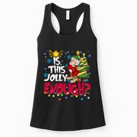 Grumpy Dwarf Is This Jolly Enough Christmas Lights Grumpy Dwarf Women's Racerback Tank
