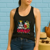 Grumpy Dwarf Is This Jolly Enough Christmas Lights Grumpy Dwarf Women's Racerback Tank