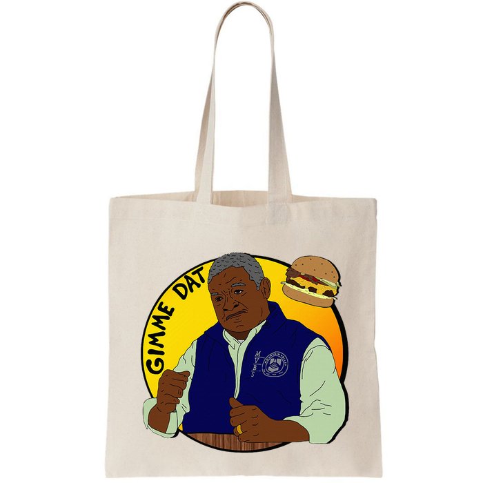 Gimme Dat I Think You Should Leave Bag