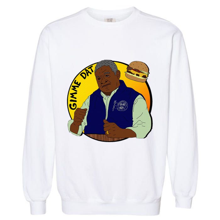 Gimme Dat I Think You Should Leave Garment-Dyed Sweatshirt
