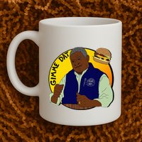 Gimme Dat I Think You Should Leave Mug