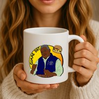 Gimme Dat I Think You Should Leave Mug
