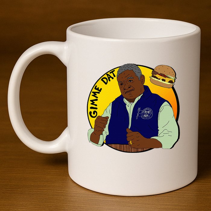 Gimme Dat I Think You Should Leave 11oz C Handle Ceramic Mug