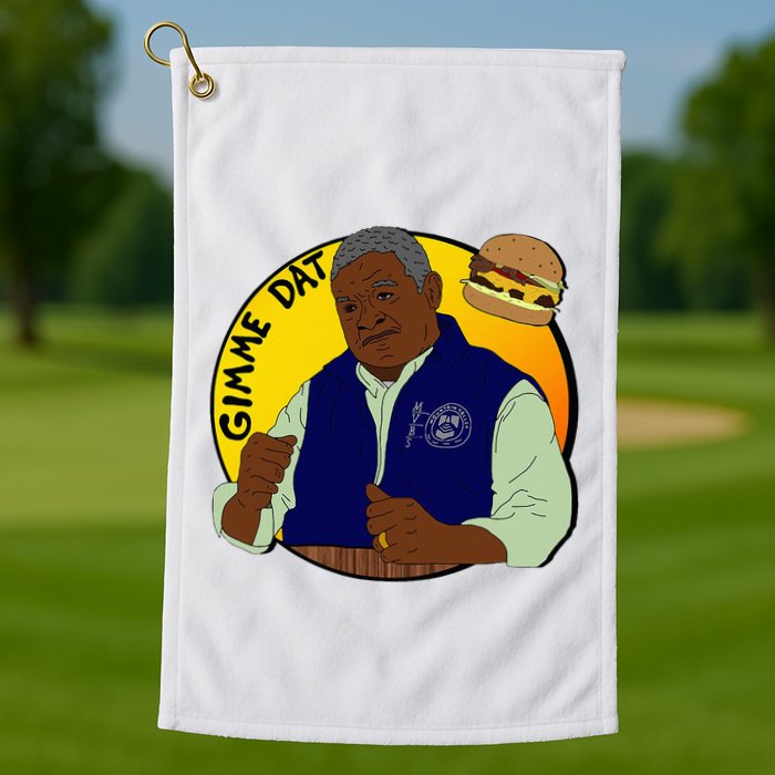 Gimme Dat I Think You Should Leave Golf Towel