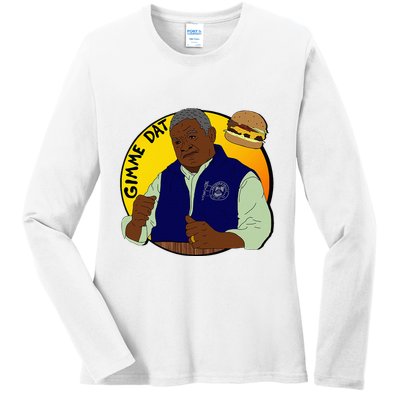 Gimme Dat I Think You Should Leave Ladies Long Sleeve Shirt