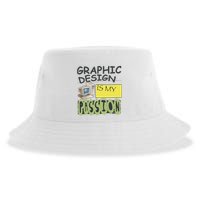 Graphic Design Is My Passion Sustainable Bucket Hat