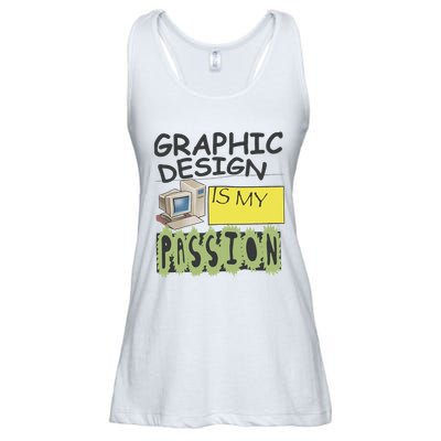Graphic Design Is My Passion Ladies Essential Flowy Tank