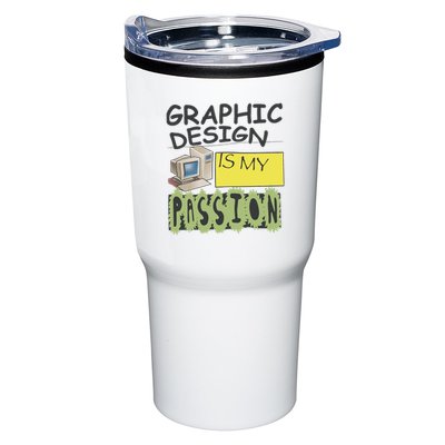 Graphic Design Is My Passion Tumbler