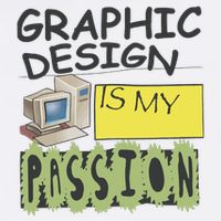Graphic Design Is My Passion Baby Bodysuit