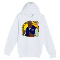 Gimme Dat I Think You Should Leave Premium Pullover Hoodie