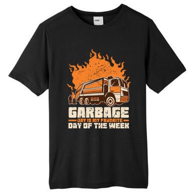 Garbage Day Is My Favorite Day Of The Week Gift Tall Fusion ChromaSoft Performance T-Shirt