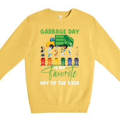 Garbage Day Is My Favorite Day Of The Week Truck Trash Cute Gift Premium Crewneck Sweatshirt