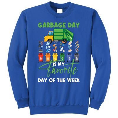 Garbage Day Is My Favorite Day Of The Week Truck Trash Cute Gift Sweatshirt