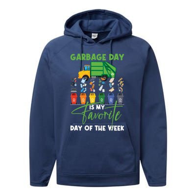 Garbage Day Is My Favorite Day Of The Week Truck Trash Cute Gift Performance Fleece Hoodie