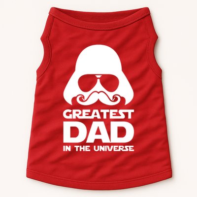 Greatest Dad In The Universe Doggie Tank