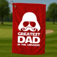 Greatest Dad In The Universe Golf Towel
