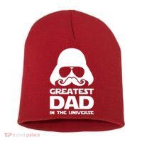 Greatest Dad In The Universe Short Acrylic Beanie