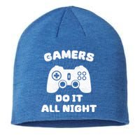 Gamers Do It All Night Funny Gaming For Gamer Video Game Funny Gift Sustainable Beanie