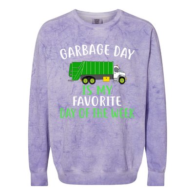 Garbage Day Is My Favorite Day Of The Week Gift For Gift Colorblast Crewneck Sweatshirt